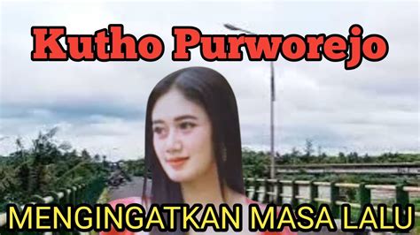 Pop Jawa Kutho Purworejo Laras Banget Youtube