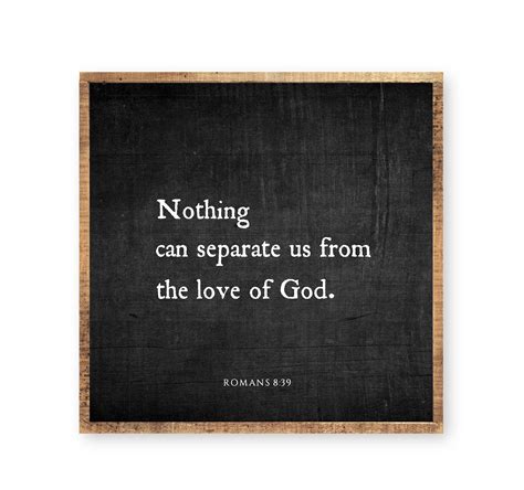 Nothing Can Separate Us From The Love Of God X Etsy