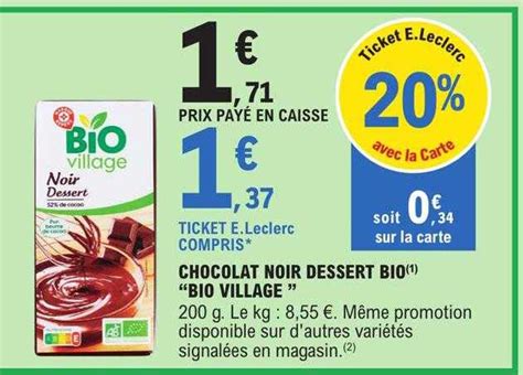 Promo Chocolat Noir Dessert Bio Bio Village Chez E Leclerc