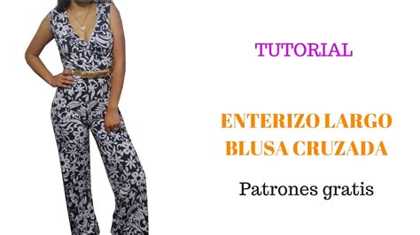 DIY Cómo hacer enterizo largo con blusa cruzada para mujer corte y