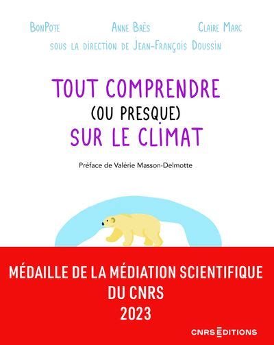 Tout comprendre ou presque sur le climat broché Anne Bres Claire