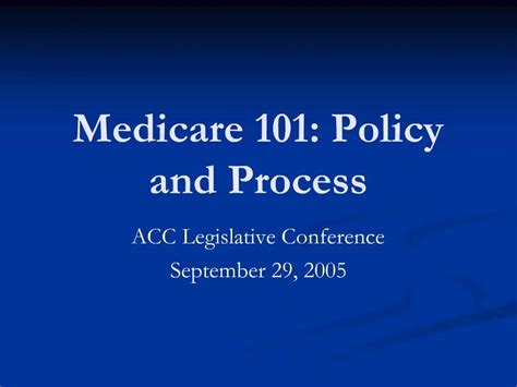 Ppt Medicare 101 Policy And Process Powerpoint Presentation Free Download Id 450477