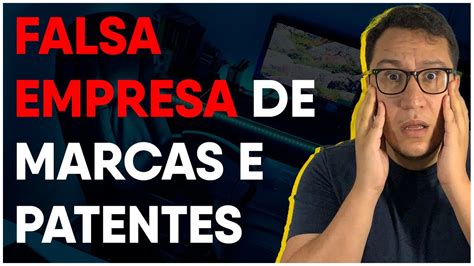 GOLPE DA FALSA EMPRESA DE MARCAS E PATENTES 3RMS TECH YouTube