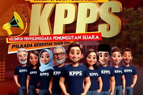 Pendaftaran KPPS Pilkada 2024 Sudah Mulai Dibuka Ini Jadwal Tugas