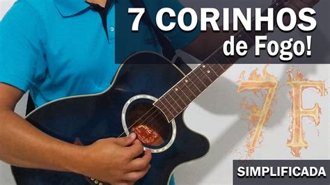 Como Tocar Corinhos de Fogo no Violão Aula de Violao Gospel