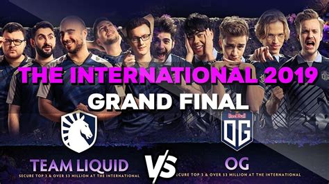 LIQUID Vs OG TI7 WINNER Vs TI8 WINNER EPIC TI9 GRAND FINALS THE