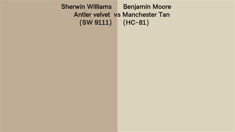 Sherwin Williams Antler Velvet SW 9111 Vs Benjamin Moore Manchester