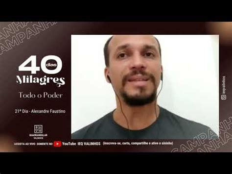 Todo o Poder 21º Dia da CAMPANHA de 40 Dias de Milagres YouTube