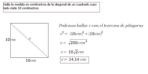 Halla La Medida En Cent Metros De La Diagonal De Un Cuadrado Cuyo Lado