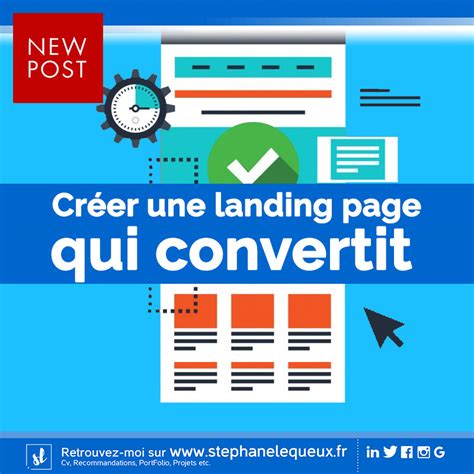 Cr Er Une Landing Page Qui Convertit St Phane Lequeux Assid Ment E