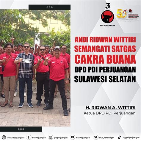 PDI Perjuangan On Twitter Andi Ridwan Wittiri Semangati Satgas Cakra