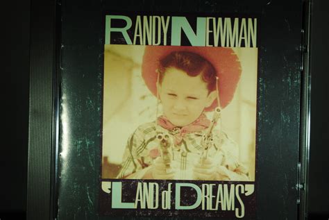 Randy Newman Land Of Dreams