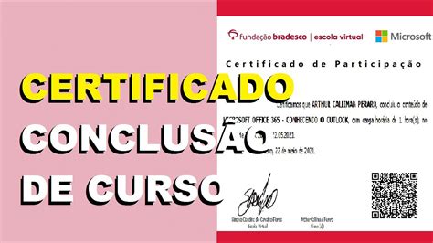 Funda O Bradesco Como Resgatar O Certificado Ap S Finalizar O Curso