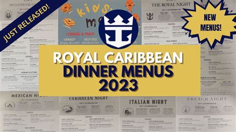 NEW Royal Caribbean Dinner Menus 2023 Prof Cruise