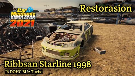 Restorasion Ribbsan Starline 1998 I6 DOHC BU2 Turbo Car Mechanic