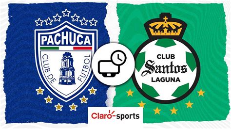 Pachuca Vs Santos En Vivo Horario Y D Nde Ver Hoy La Transmisi N