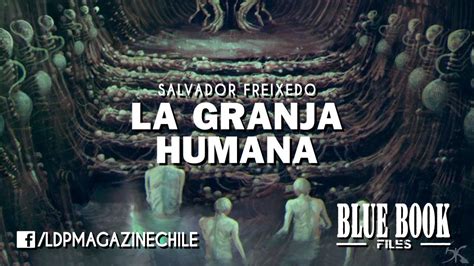 La Granja Humana Homenaje Salvador Freixedo Vivo YouTube