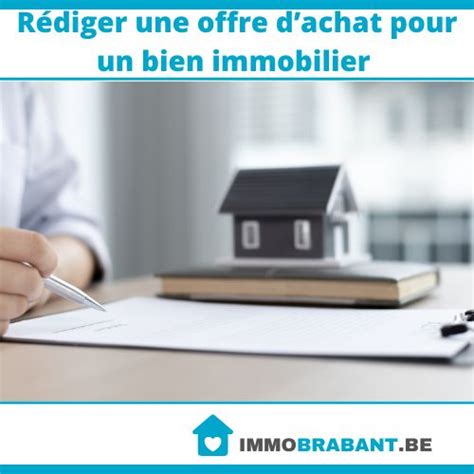 Rédiger une offre dachat pour un bien immobilier