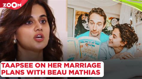 Taapsee Pannu REVEALS her marriage plans with boyfriend Mathias Boe ...