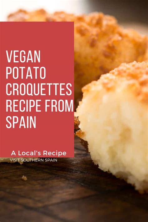 Vegan Potato Croquettes Recipe From Spain Visit Southern Spain