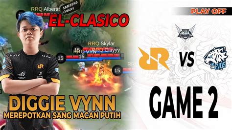 DIGGIE VYN MEREPOTKAN SANG MACAN PUTIH RRQ Vs EVOS LEGENDS MATCH 2