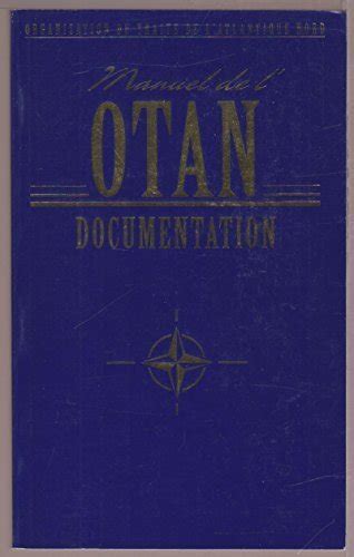 Manuel de l OTAN Documentation by Organisation du Traité de l