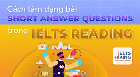 Cách làm dạng bài Short Answer Questions trong IELTS Reading