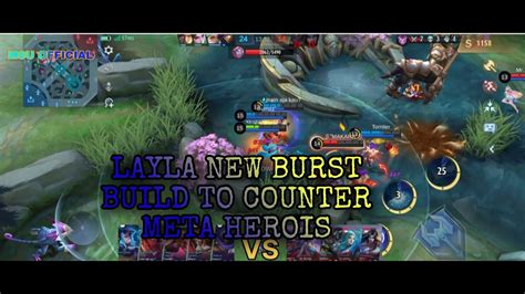 Layla Build Burst Baru Melawan Hero Meta Layla Best Build