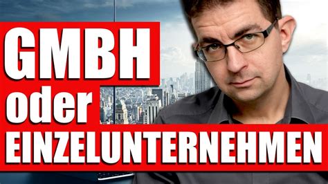 Solo Gr Nder Welche Rechtsform W Hlen Youtube