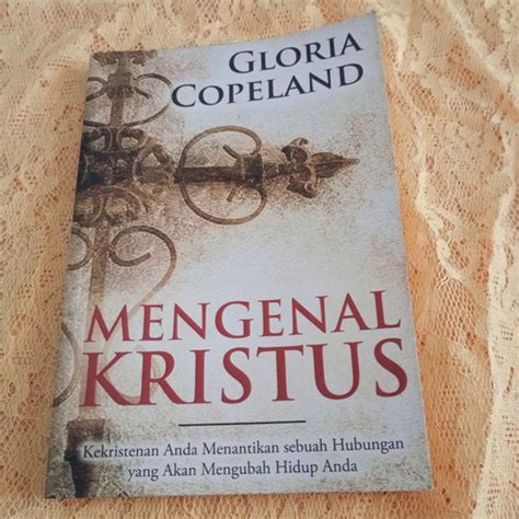 Jual Mengenal Kristus By Gloria Copeland Jakarta Selatan