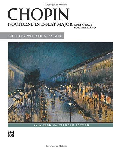 Amazon Nocturne In E Flat Major Op 9 No 2 Alfred Masterwork