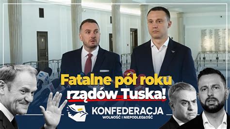 Fatalne pół roku rządów Tuska YouTube