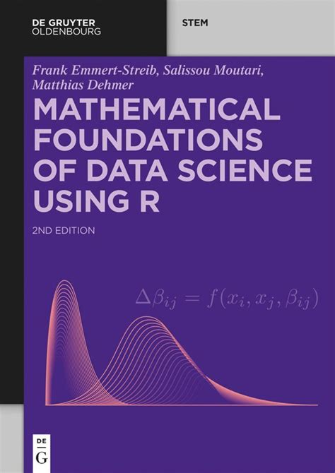 Mathematical Foundations Of Data Science Using R