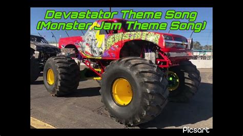 Devastator Monster Jam Theme Song YouTube