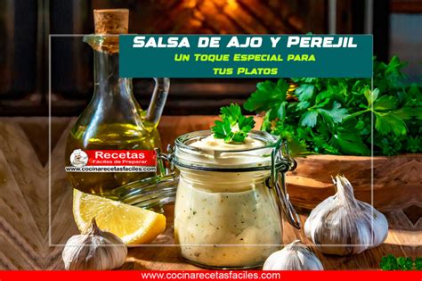 Salsa De Ajo Y Perejil Casera Deliciosa Y Fácil En 10 Minutos