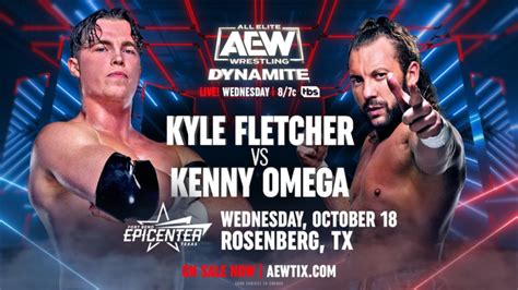 Sting To Appear Kenny Omega Vs Kyle Fletcher Set For 1018 Aew Dynamite Wrestlezone