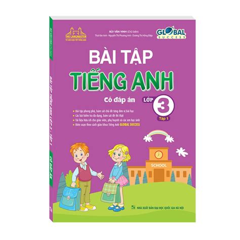 Sách Global Success Bài Tập Tiếng Anh Lớp 3 Tập 1 Có đáp án