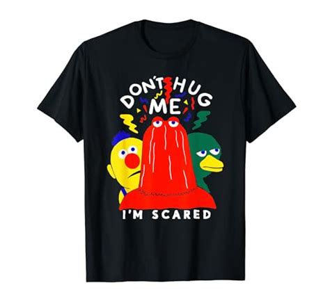 I Tried The Dont Hug Me Im Scared Shirt And Heres Why Everyone Needs