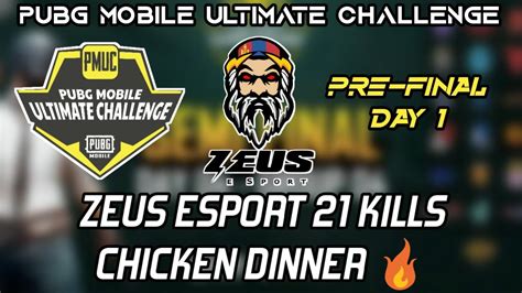 Zeus Esport 21 Kills Chicken Dinner PMUC Season 3 Pre Final Day 1