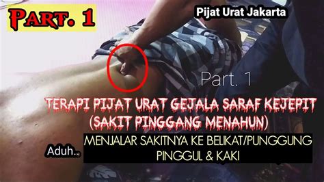 Pijat Urat Gejala Saraf Kejepit Sakit Pinggang Menahun Saraf Kejepit