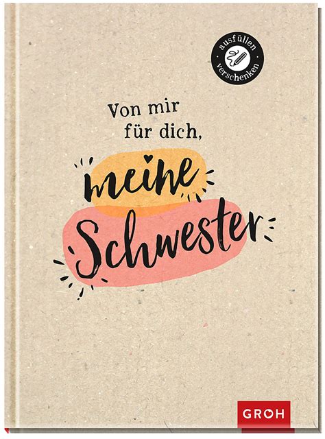 Von Mir F R Dich Meine Schwester Von Groh Verlag Buch