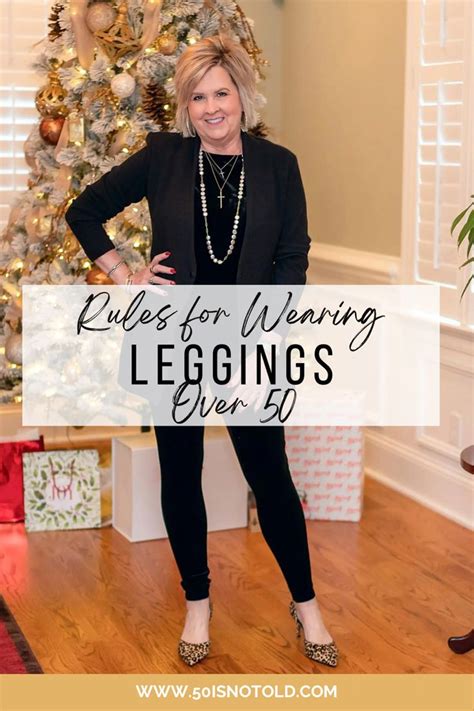 Rules For Wearing Leggings For Women Over 50 50 Is Not Old Cute Outfits With Leggings