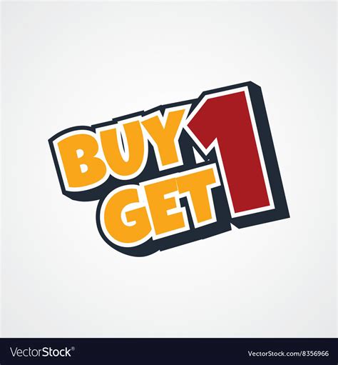 Buy one get one free Royalty Free Vector Image