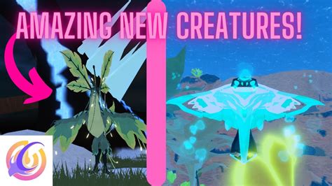 How To Get The New Creatures Fluren And Uleoum Creatures Of Sonaria