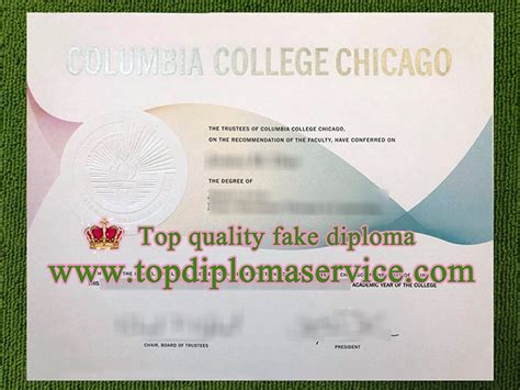 A safe way to get fake Columbia College Chicago diploma