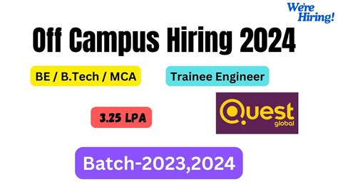 Off Campus Hiring 2024 Hiring Quest Global Trainee Engineer 2023