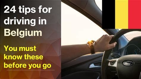 24 Top Tips For Driving In Belgium Belgium Driving Laws Rules