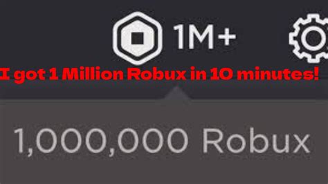 I Got 1 Million Robux In 10 Minutes Youtube