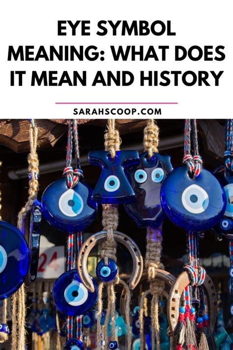 Eye Symbol Meaning: What Does It Mean And History