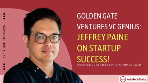 Navigating Startups Investments Lessons From Jeffrey Paine Golden